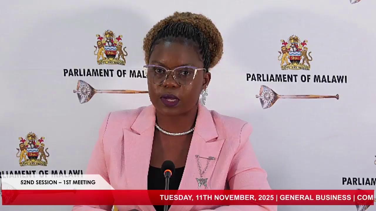 PARLIAMENT OF MALAWI | 11th November, 2025, 52nd Session - 1st Meeting of Parliament