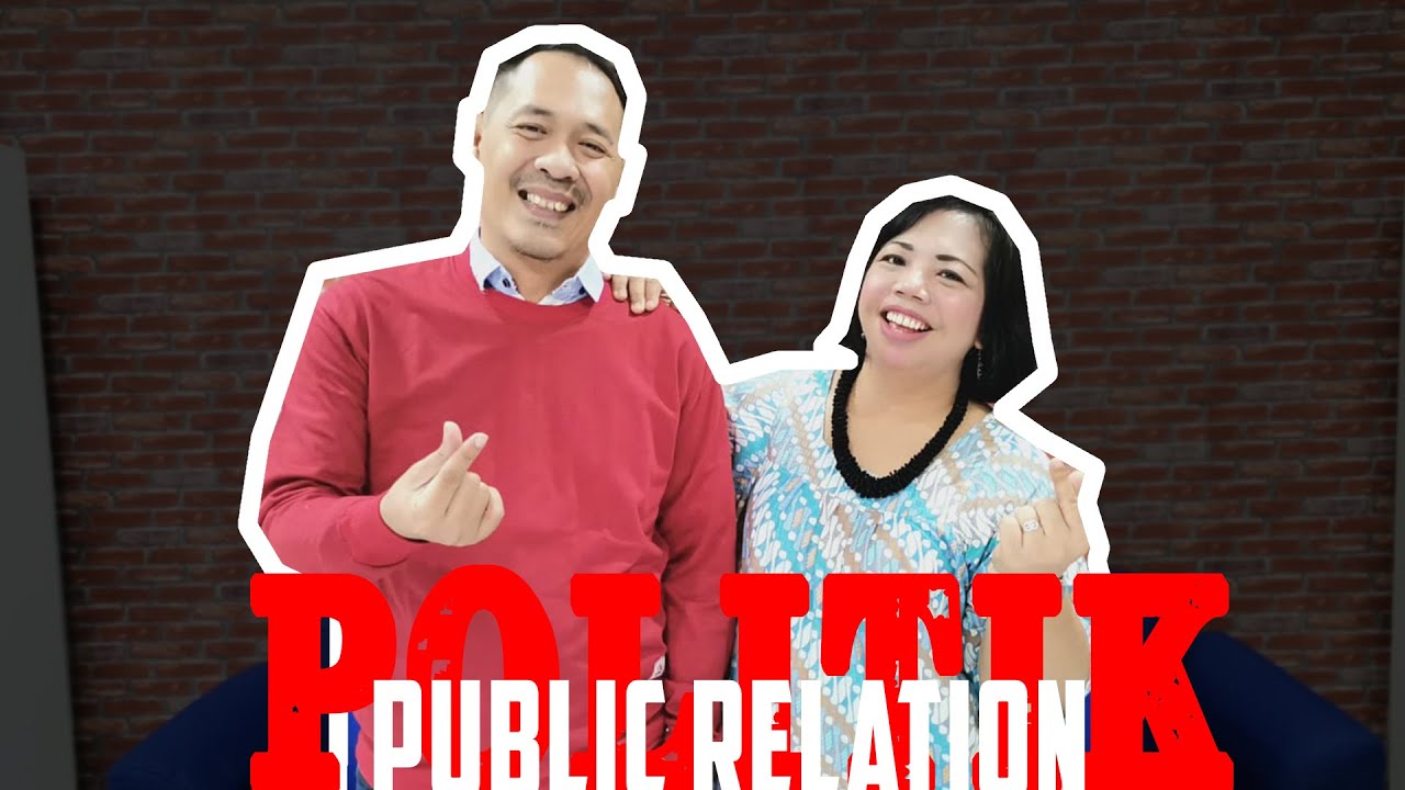 Public Relation Politik | Mr. Masker Theory | Eps 10