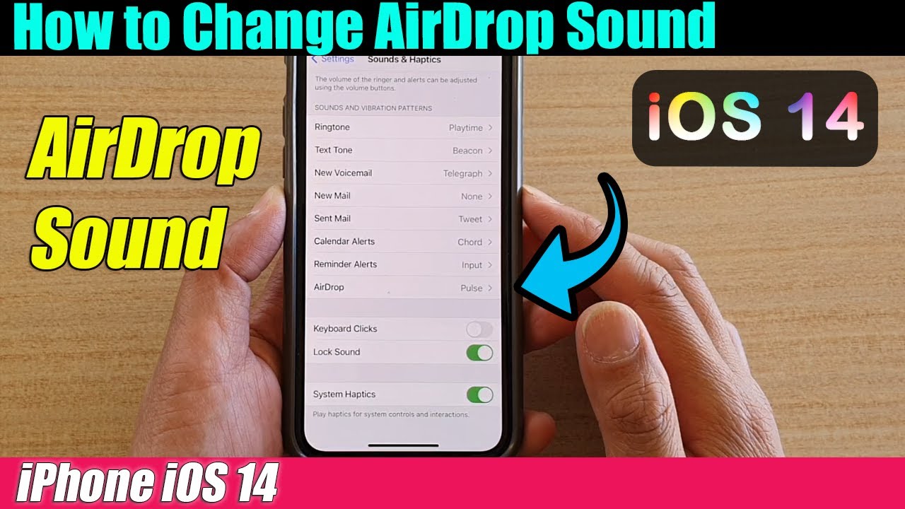 iPhone iOS 14: How to Change AirDrop Sound
