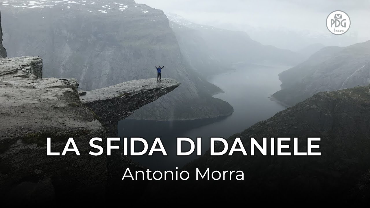 7 ottobre 2018 - La sfida di Daniele | Antonio Morra