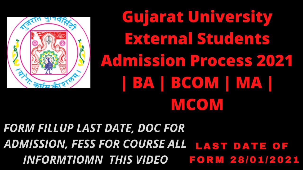 Gujarat University External Admission Process 2021 | BA | BCOM | MA | MCOM Full process Stap By Stap