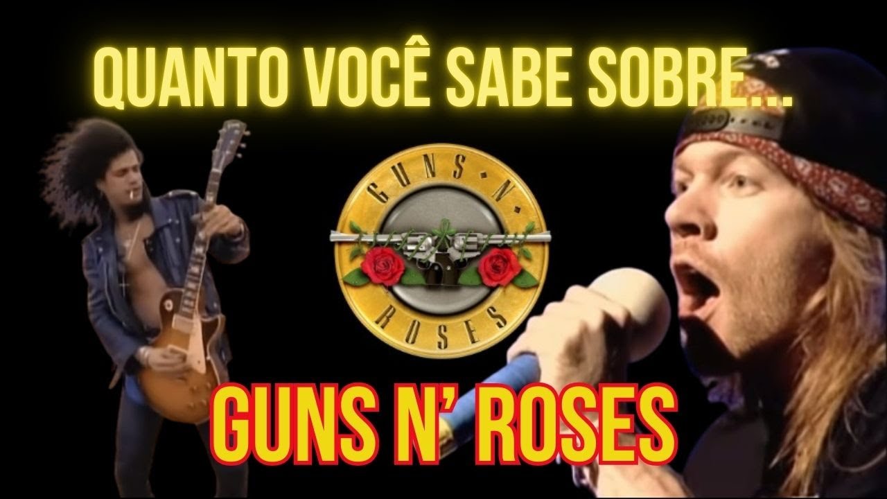 Só os Verdadeiros Fãs Acertam Tudo Nesse Quiz do Guns N' Roses