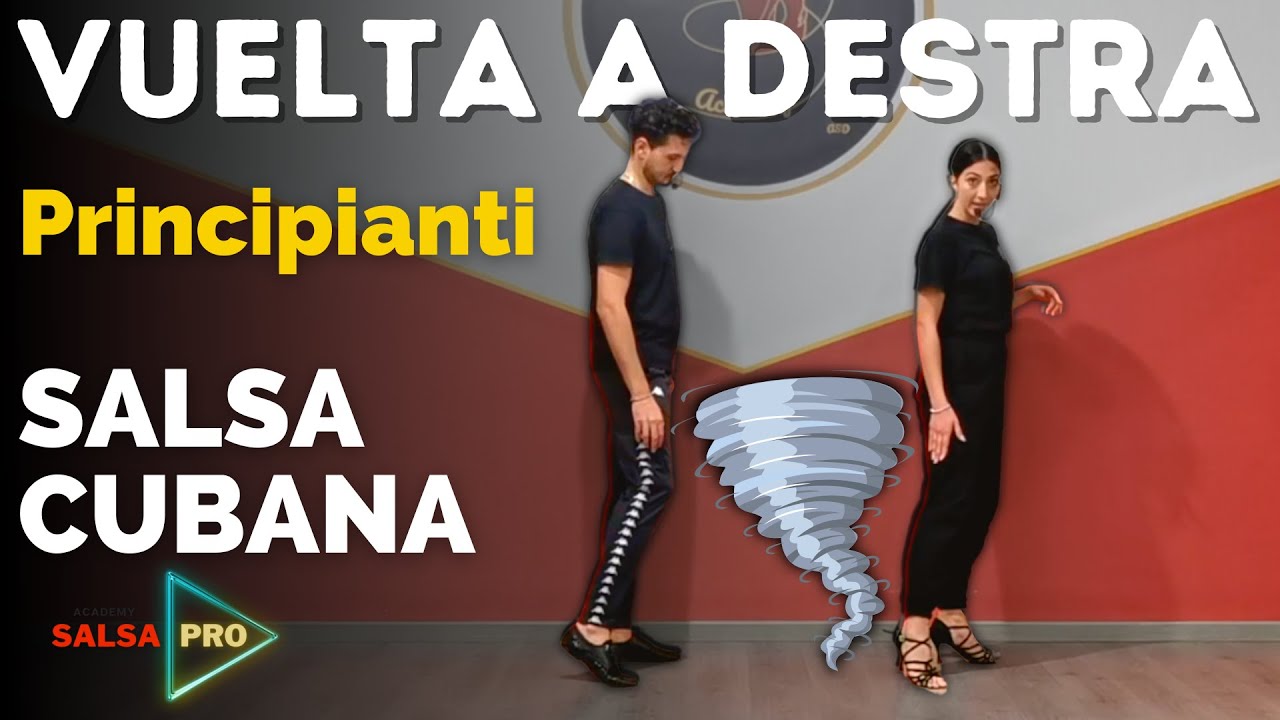 Impara a ballare la vuelta a destra di salsa cubana - per principianti
