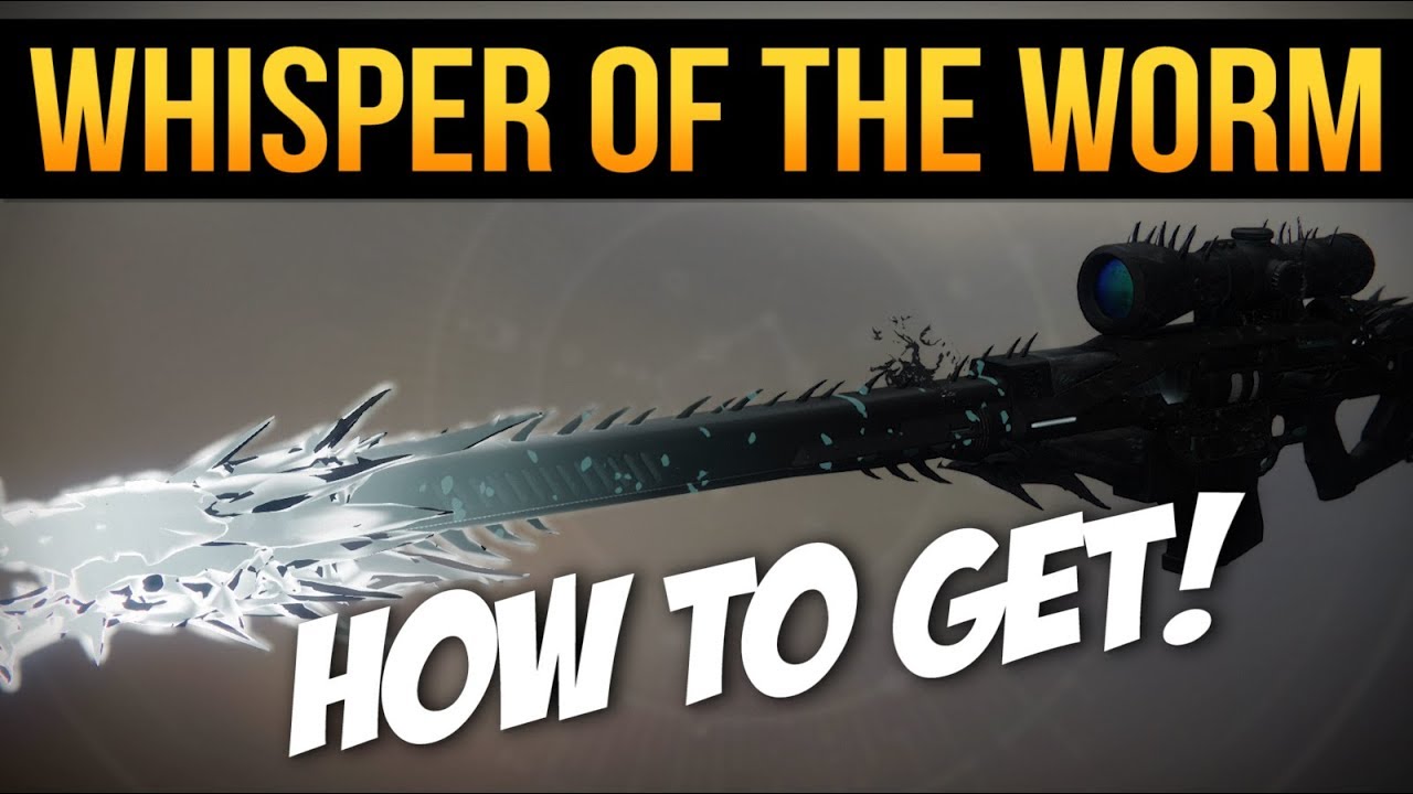 Destiny 2: BLACK SPINDLE! 'Whisper of the Worm' Sniper - How to Get (Guide)