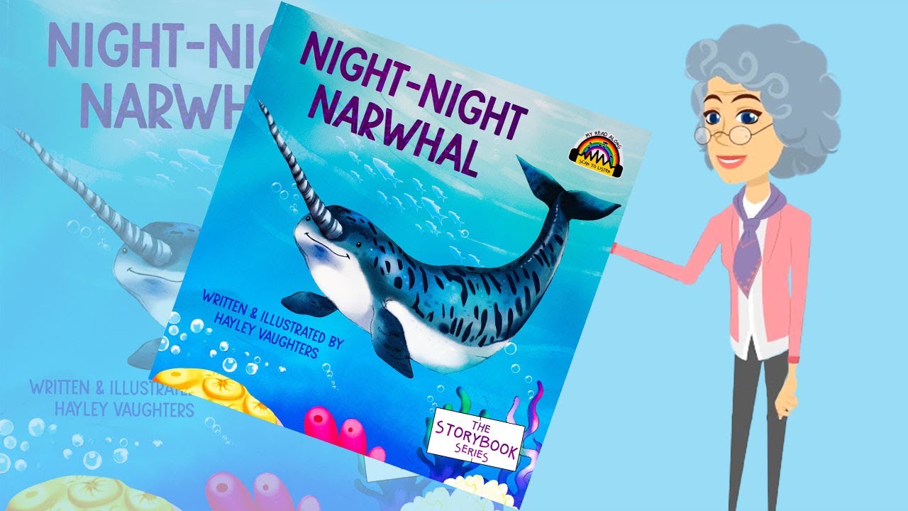 Read along | Night-Night Narwhal (with Highlighted words!)