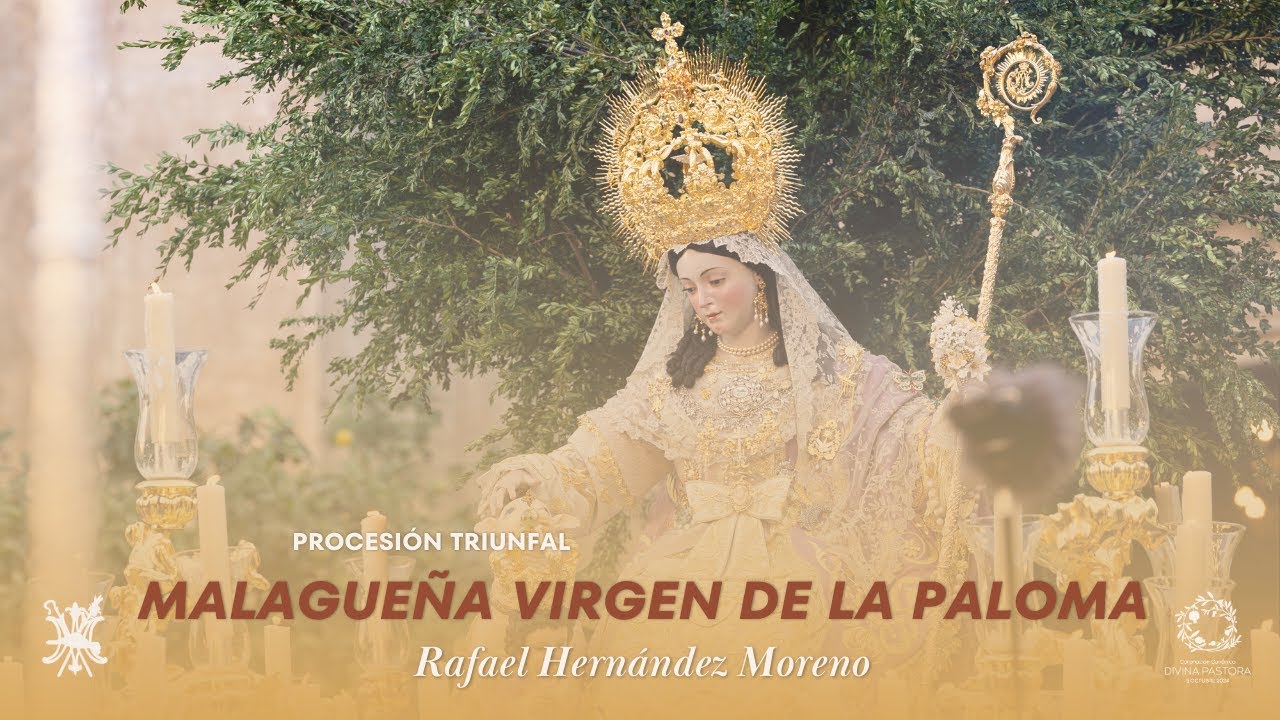 MALAGUEÑA VIRGEN DE LA PALOMA | Procesión Triunfal de la Divina Pastora Coronada