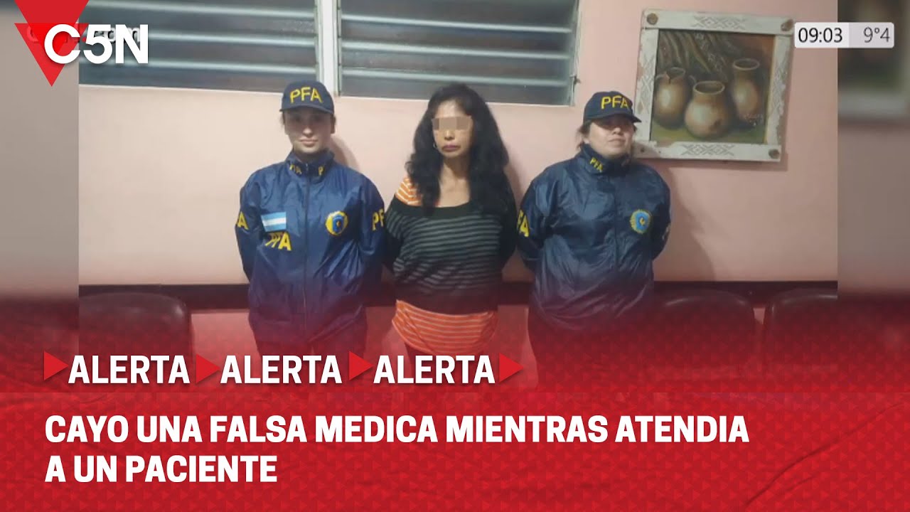 CAYÓ una FALSA MÉDICA: LA DETUVIERON MIENTRAS ATENDÍA a un PACIENTE