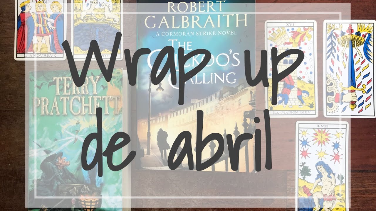 Wrap up/Resumen de lecturas de abril