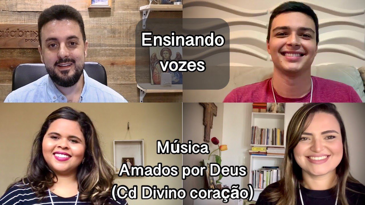 Amados por Deus | Ensinando vozes