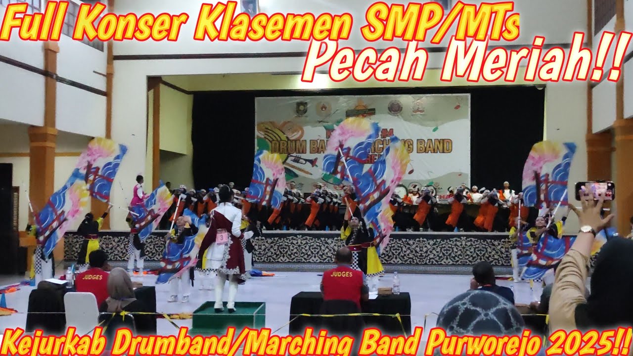 FULL KONSER KLASEMEN SMP/MTs || KEJURKAB DRUMBAND/MARCHING BAND PURWOREJO 2025‼️