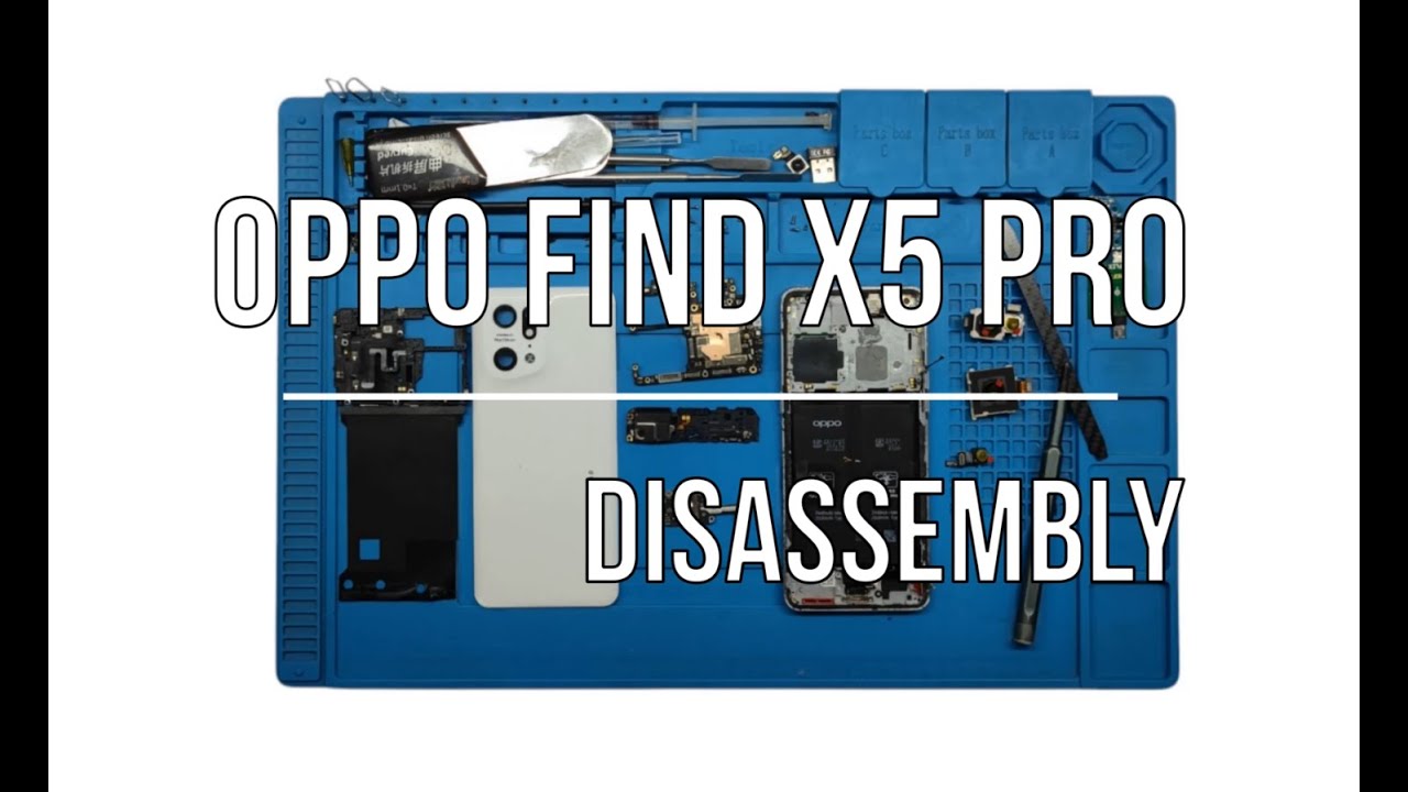 Oppo Find X5 Pro Disassembly