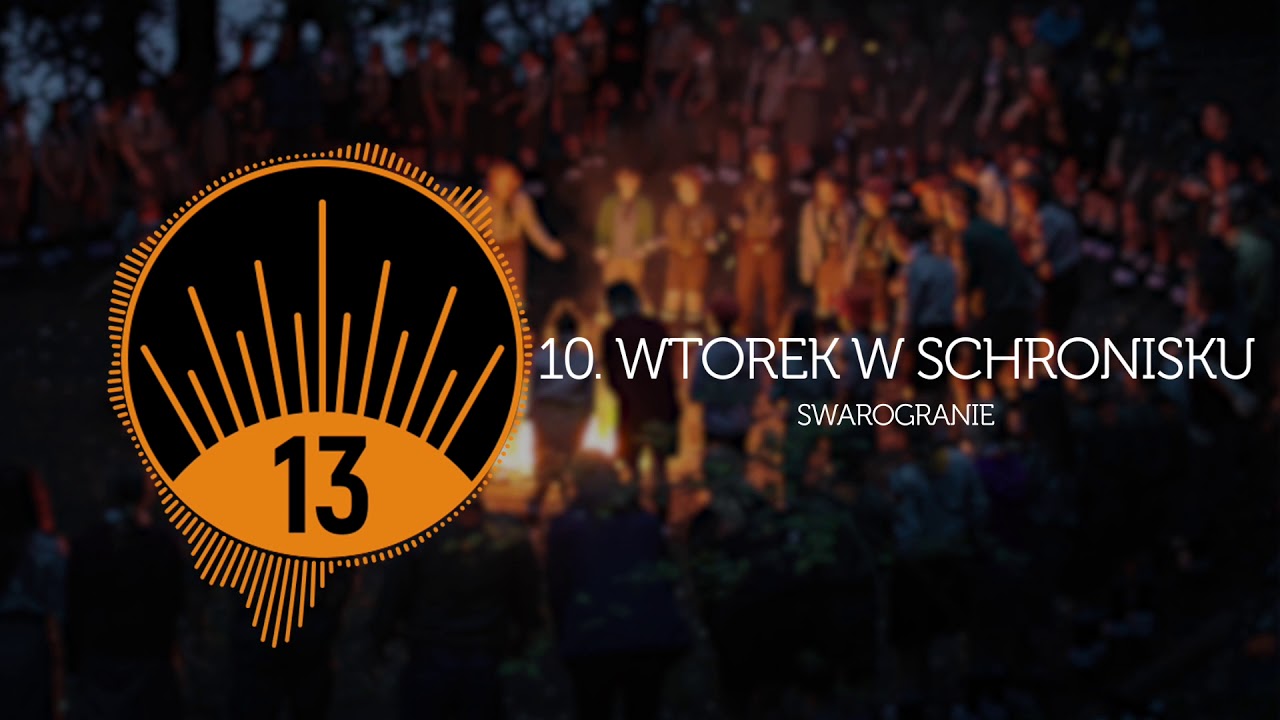 Wtorek w Schronisku | SWAROGRANIE - Piosenki Harcerskie