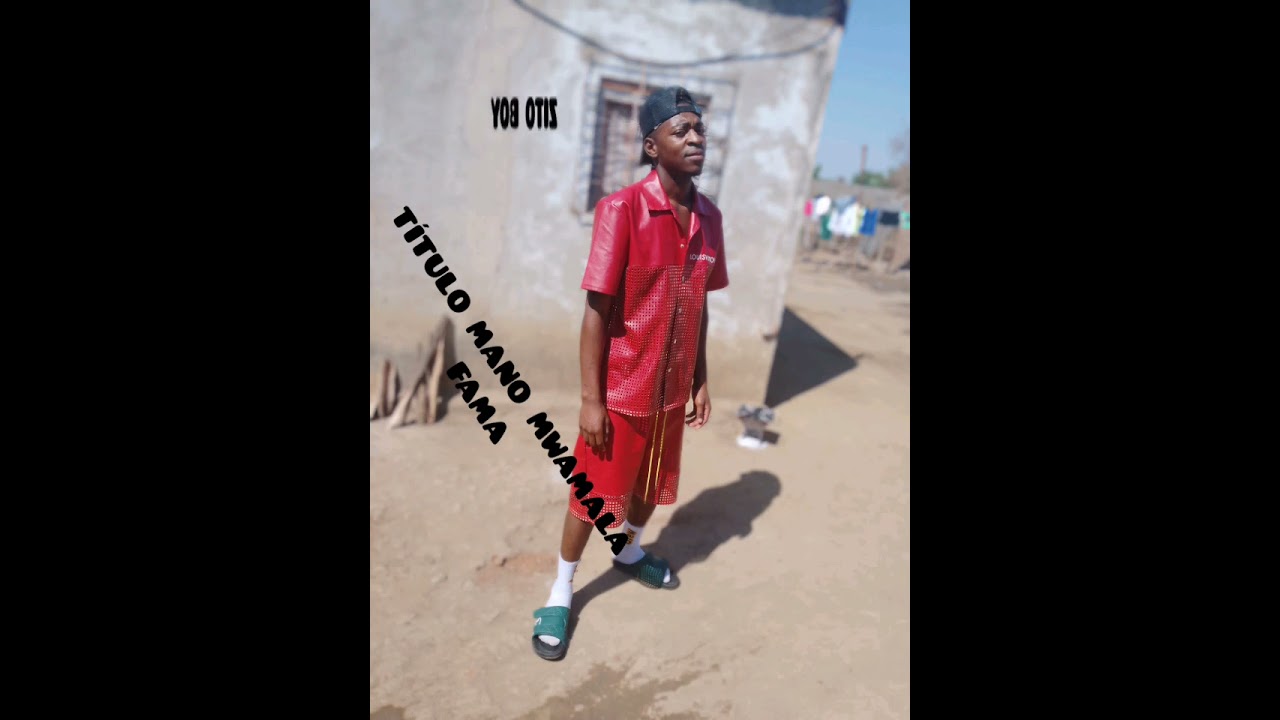 ZITO BOY X MANO MWAMALA FAMA