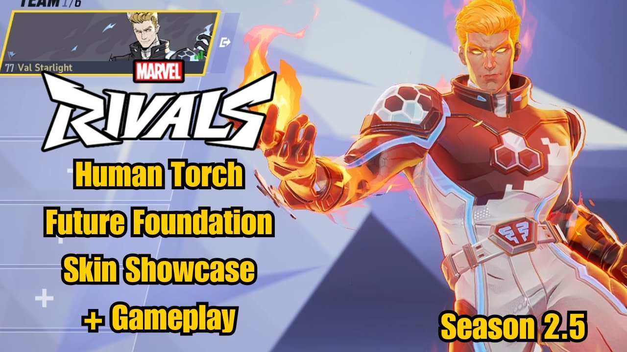 Human Torch | Future Foundation Skin Showcase | Marvel Rivals Gameplay | Season 2.5