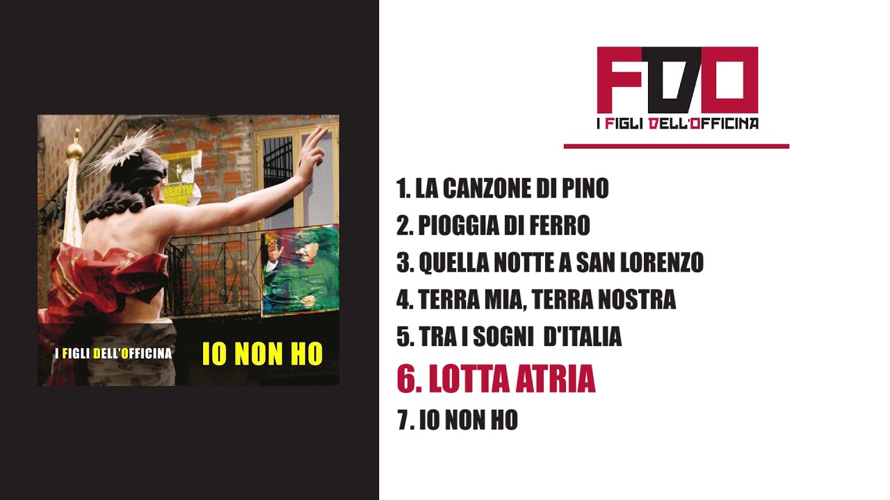 I Figli dell'Officina - LOTTA ATRIA