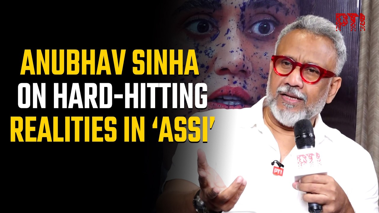 Important to say it loud and clear: Anubhav Sinha on rising violence against women in ‘Assi’