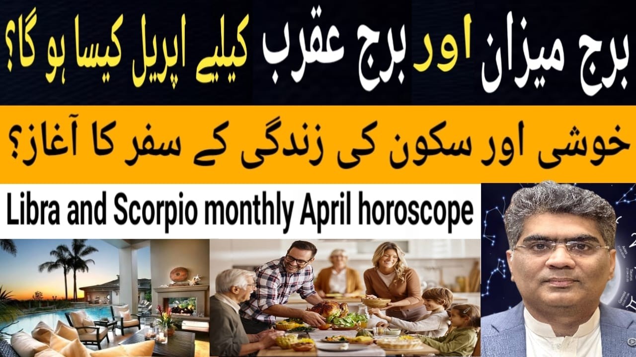 Libra and Scorpio zodiac sign monthly April horoscope predictions 2026.