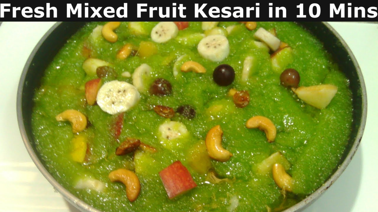 Fruit Kesari in 10 mins| Fresh Fruit Kesari | Mixed Fruit Kesari with Pineapple Essence
