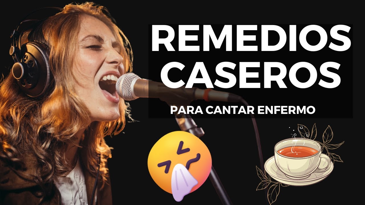 COMO CANTAR ENFERMO | REMEDIOS CASEROS Y CONSEJOS .- Jorge Romano