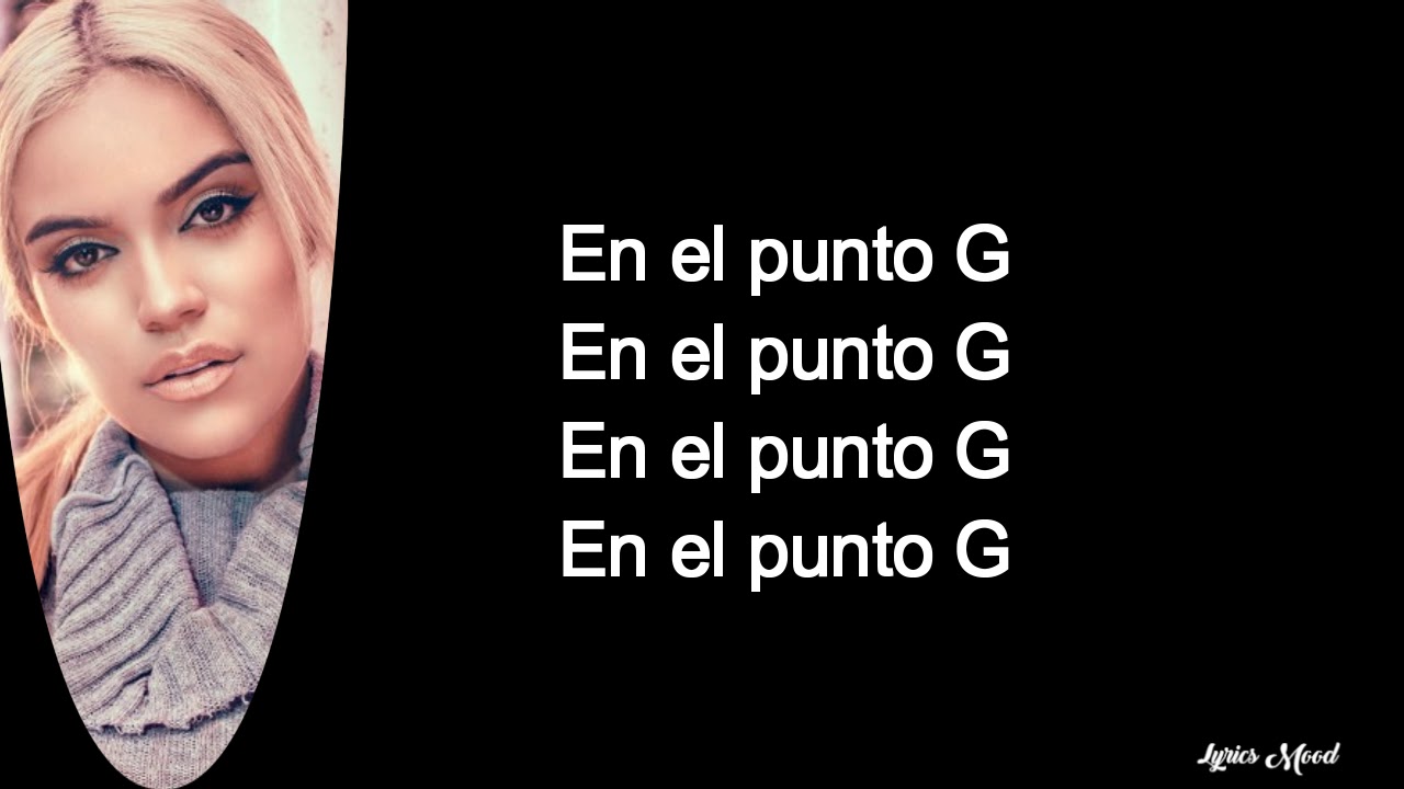 Karol G - Punto G LETRA