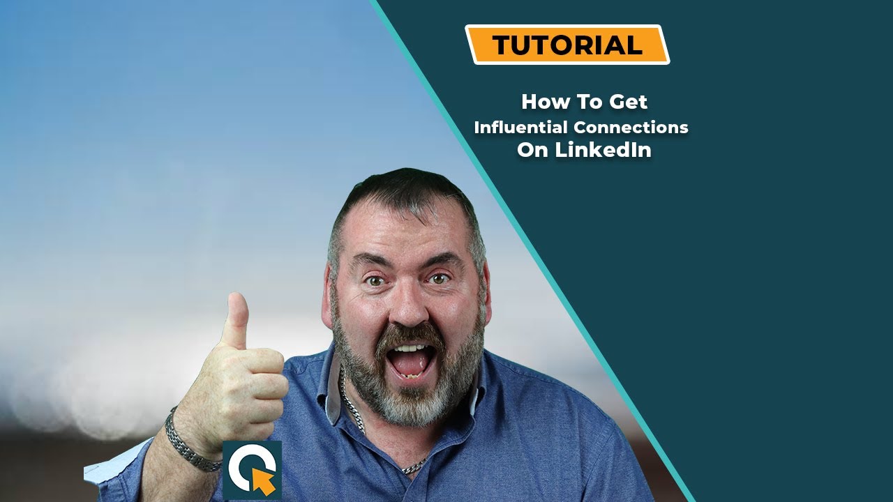How To Make Influential Connections On LinkedIn