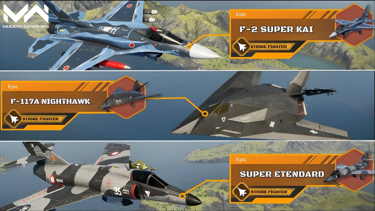 F-2 Super Kai Vs Super Etendard and F-117A Nighthawk | Strike Fighter Comparison | Modern Warships