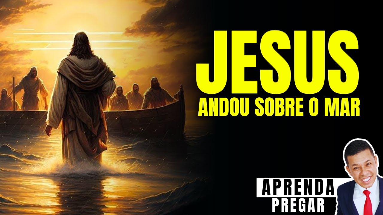 Aprenda Pregar Mateus 14 | Como vencer as tempestades com Cristo