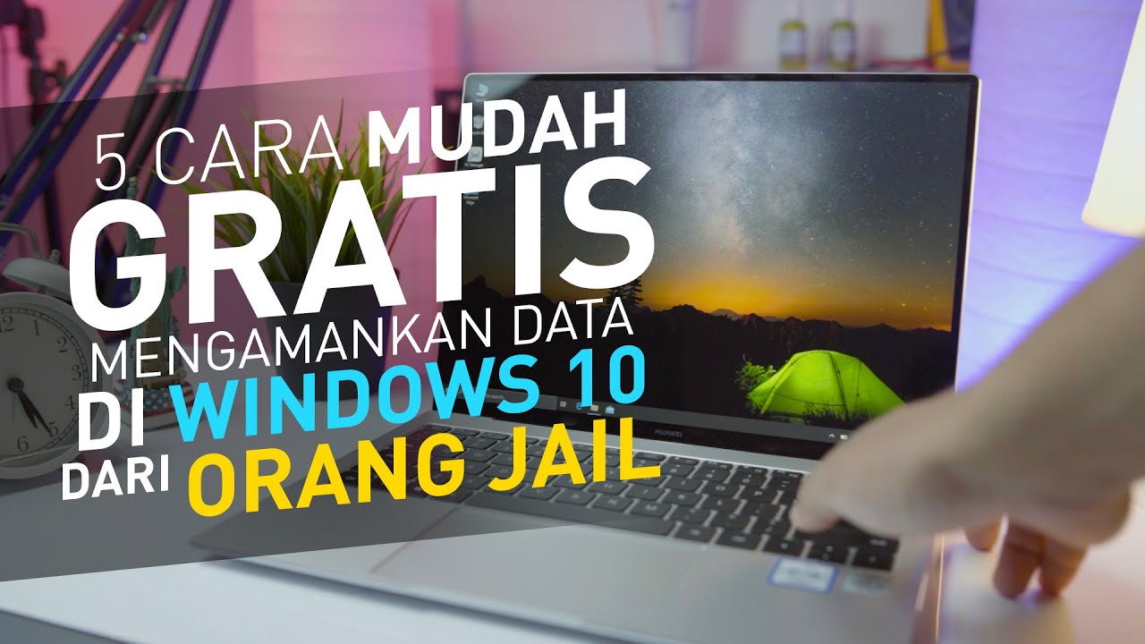 5 Cara Mudah Mengamankan Data Desktop PC atau Laptop