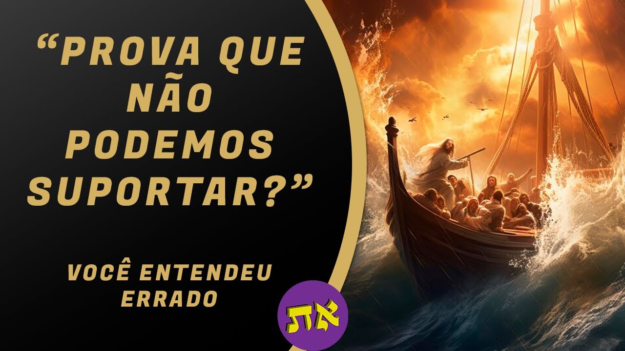 DEUS NÃO NOS DÁ UM FARDO ACIMA DO QUE PODEMOS SUPORTAR   - VOCÊ ENTENDEU ERRADO | CURSO ALEFTAV