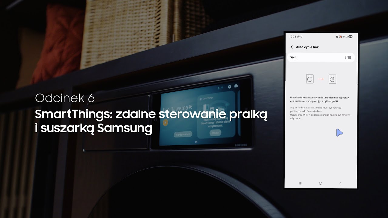 SmartThings: zdalne sterowanie pralką i suszarką Samsung | Odc. 30