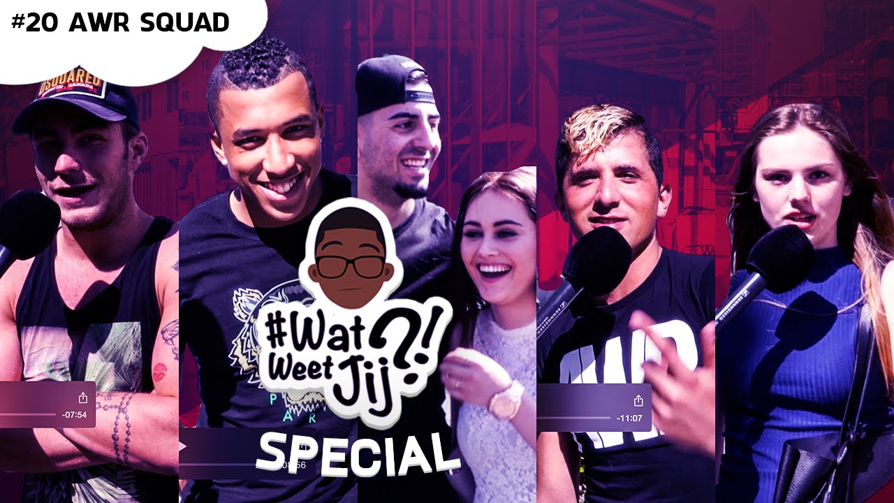 #WATWEETJIJ?! SPECIAL | #20 AWR SQUAD DEEL 1.