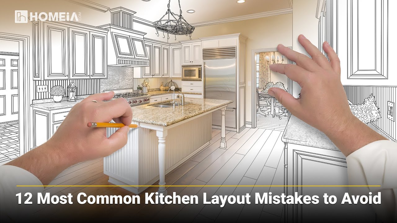 12 Most Common Kitchen Layout Mistakes to Avoid #kitchenlayout #mistakes | HOMEiA.com