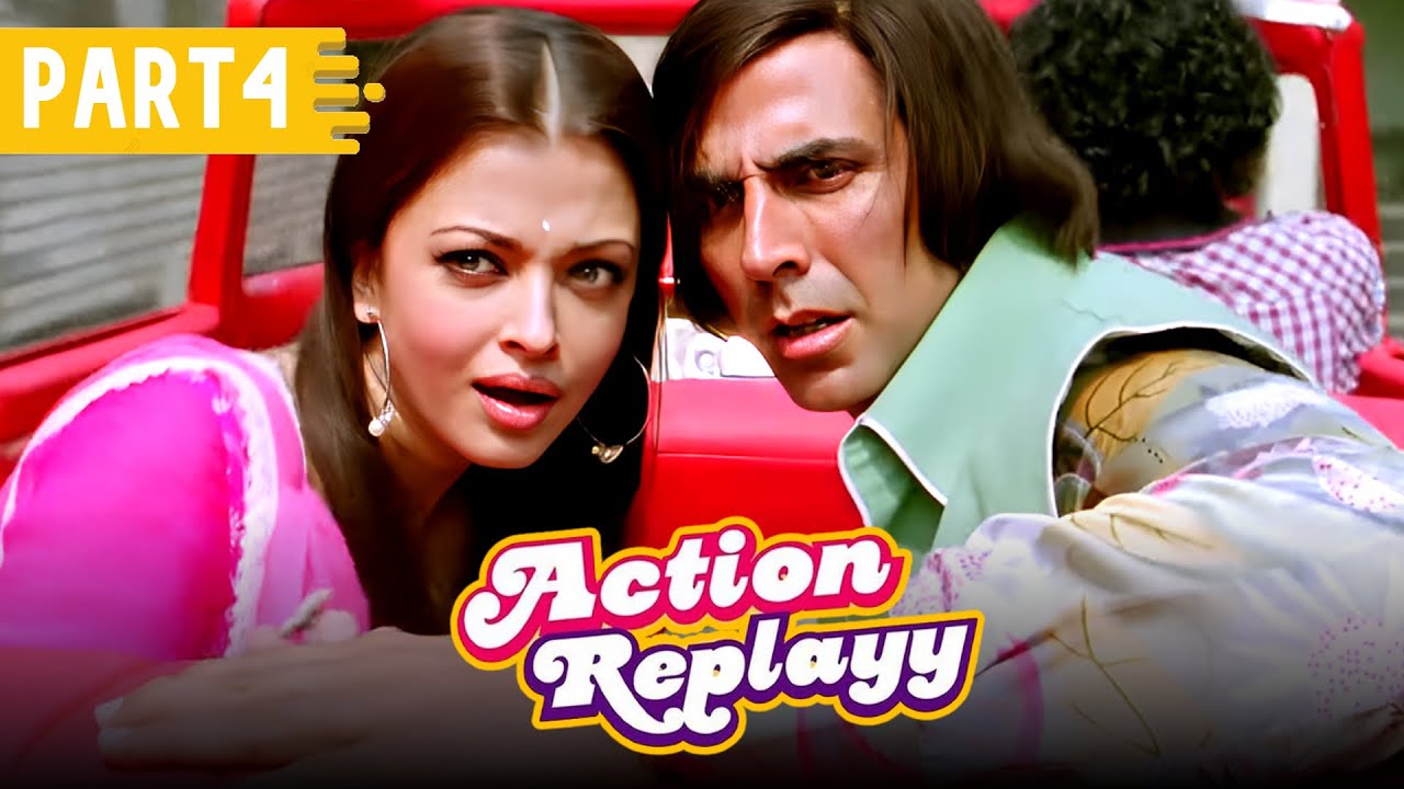 Action Replay Climax Scene | Action Replayy - Part 4 | Movies in Part | Akshay Kumar, Aishwarya Rai
