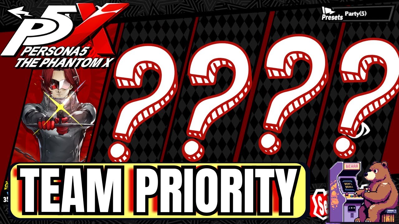 Persona 5X Team Build Priorities [Launch Units]