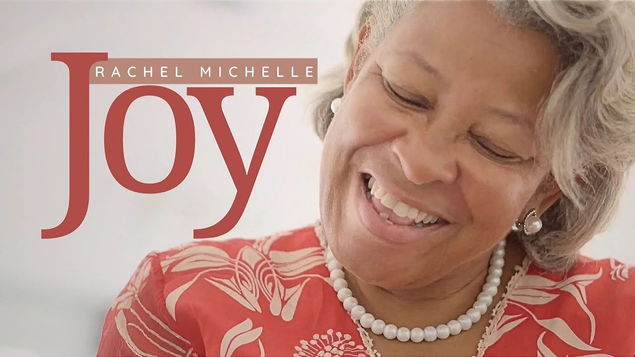 Joy - Rachel Michelle (Music Video)