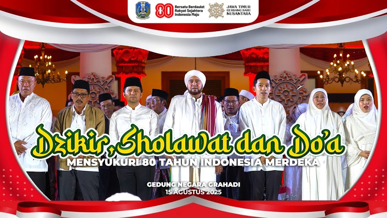 HIGHLIGHT DZIKIR, SHOLAWAT, DOA MENSYUKURI 80TH KEMERDEKAAN RI BERSAMA HABIB SYECH ASSEGAF
