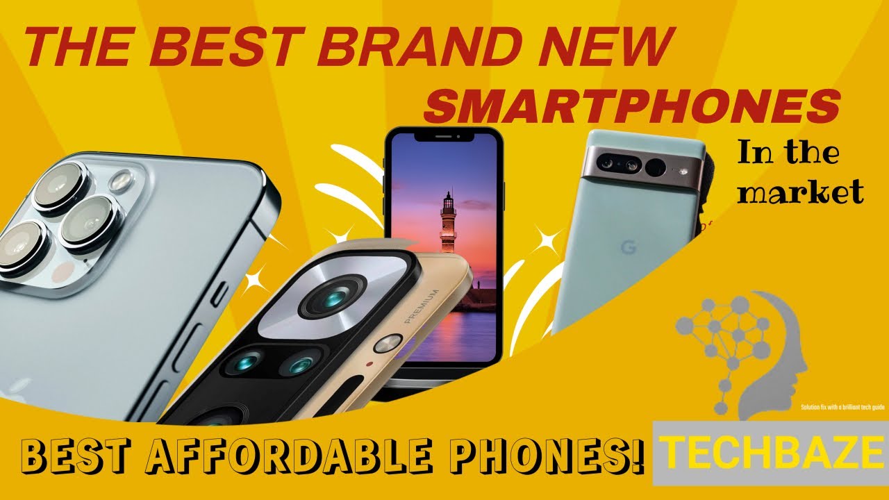 THE BEST SMARTPHONES FOR 2023!