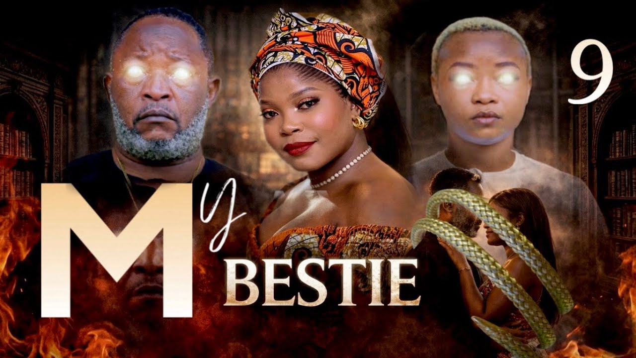 MY BESTIE 9 I FILM CONGOLAIS I NOUVEAUT&Eacute; 2026