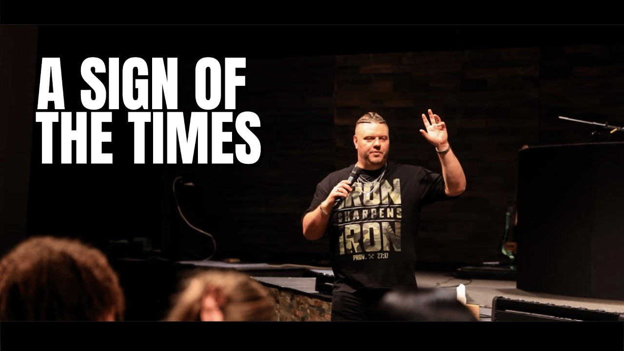 A Sign of The Times | Pastor Joshua Peavy