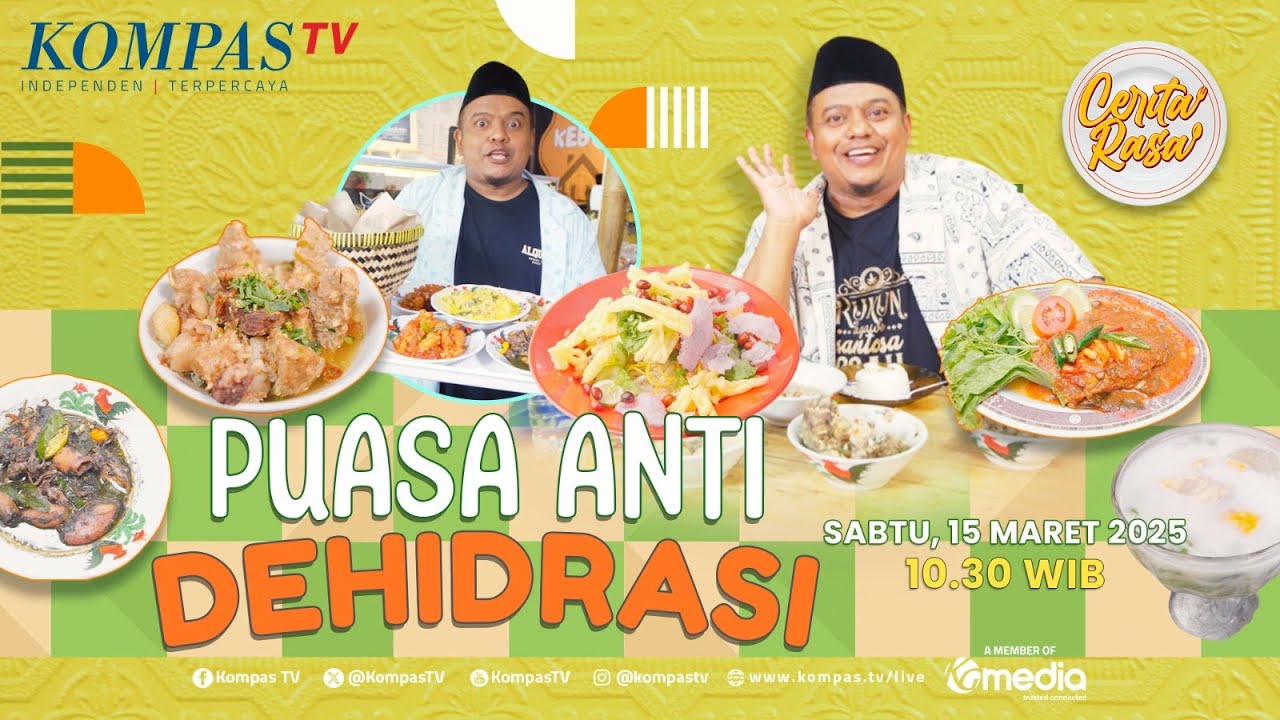 LIVE - Rekomendasi Kuliner Bulan Ramadan, Puasa Anti Dehidrasi! I CERITA RASA