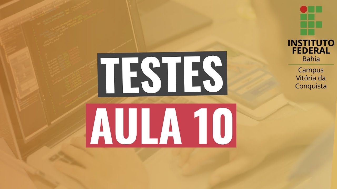 Aula 10 - Testes - Qualidade de Software (AENPE) 2020.2