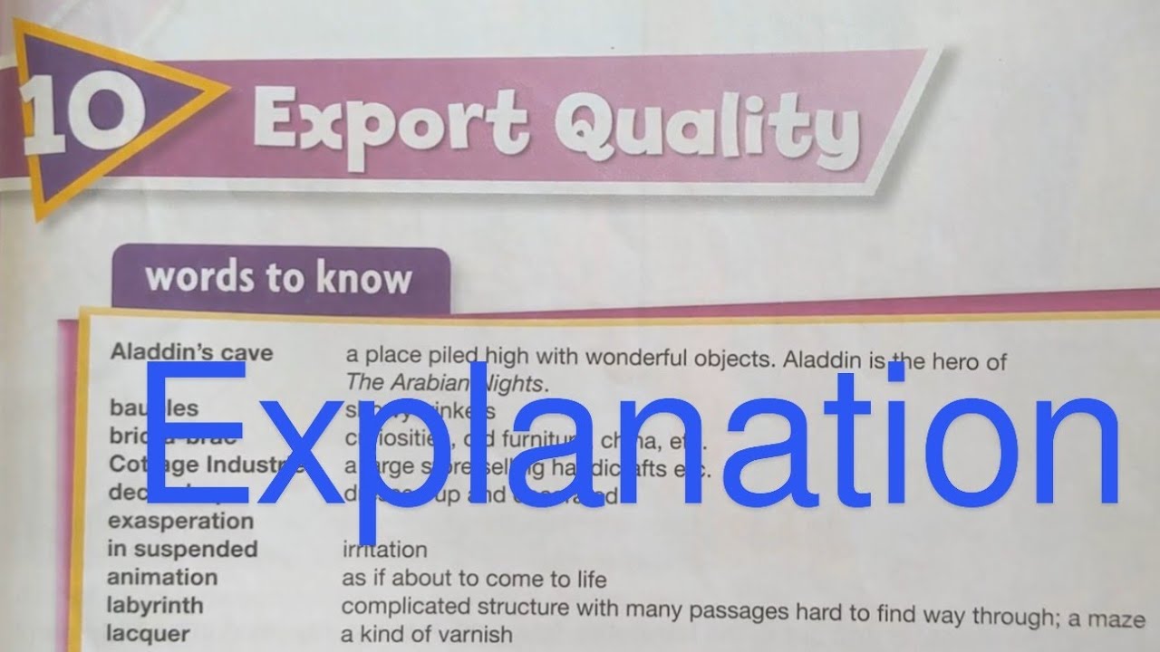 New Oxford Modern English Book 7 | Chapter 10 Export Quality| Reading and explanation in detail