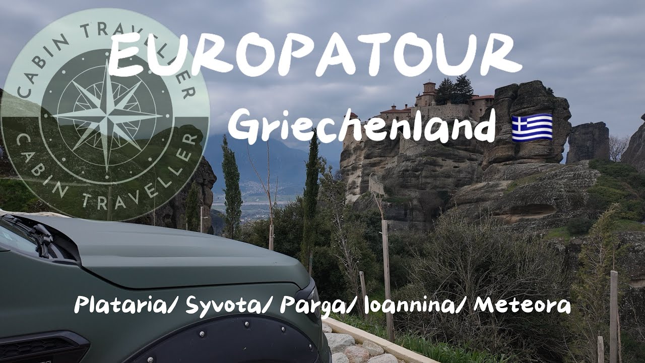 EUROPATOUR GRIECHENLAND 🇬🇷 Plataria/ Syvota/ Parga/ Ioannina/ Meteora 
