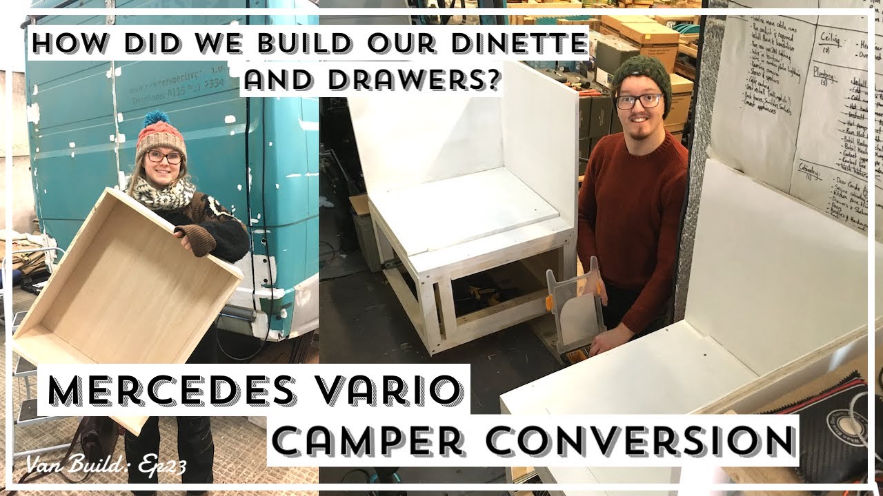 MERCEDES VARIO CAMPER CONVERSION | Seating Area & DIY Drawers | LAGUN MOUNT & FOAM | Van Build Ep23