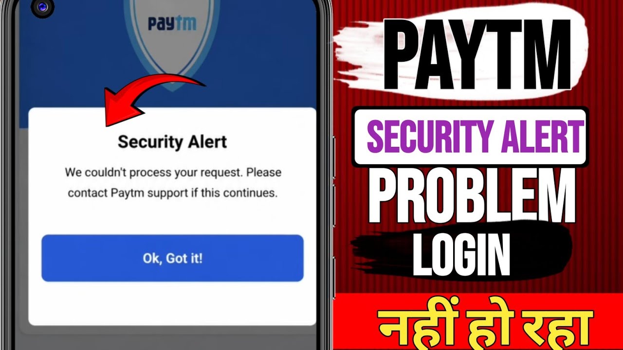 Paytm Security Alert We Couldn't Process Your Request Problem Fix | Paytm Security Alert Problem 