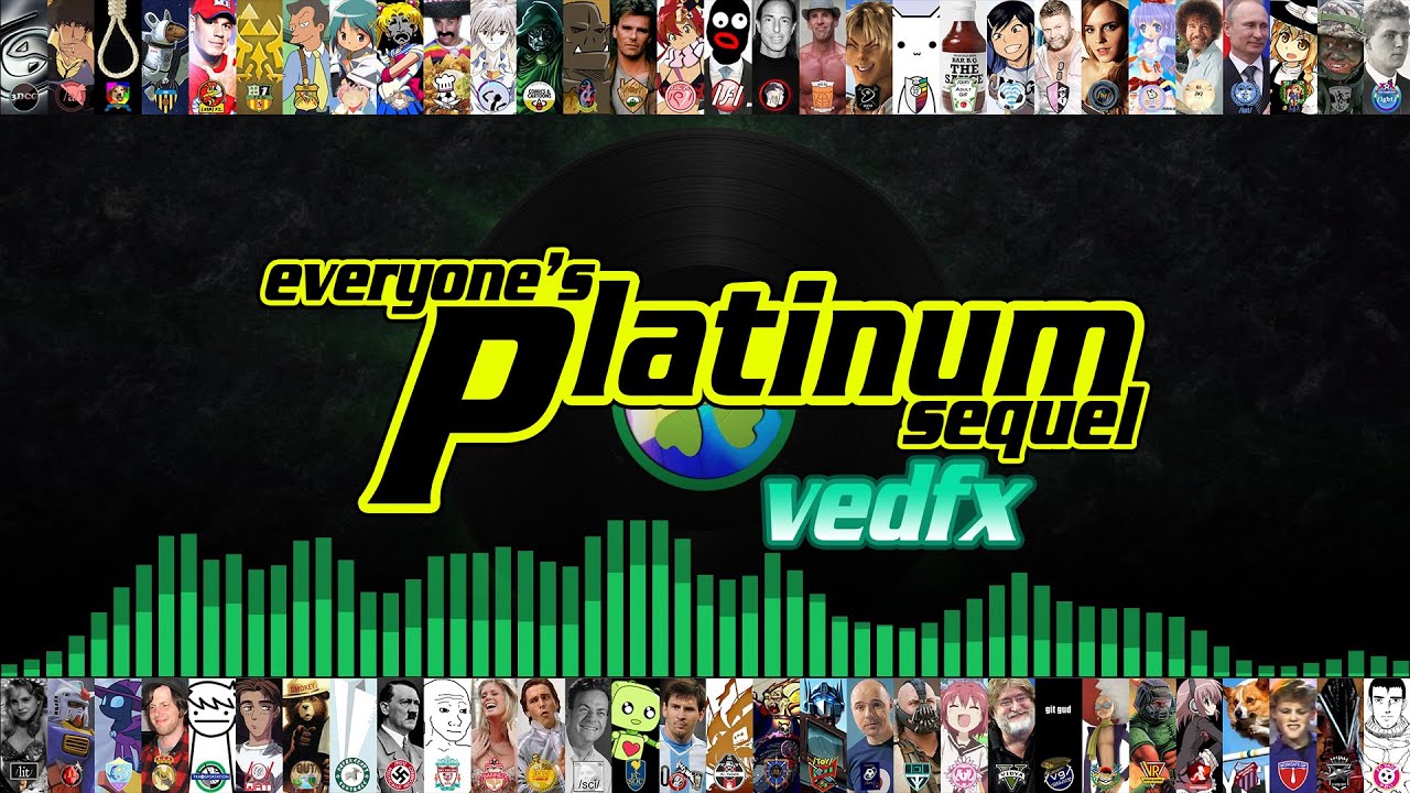 vedfx - Everyone's Platinum Sequel [2014 Edition]