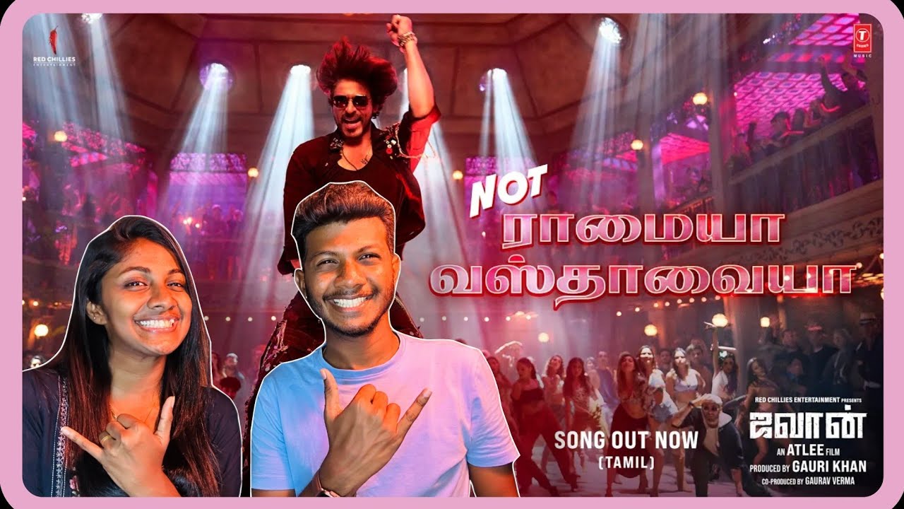 Jawan: Not Ramaiya Vastavaiya - Reaction | Shah Rukh Khan | Atlee | Anirudh |Nayanthara | ODY