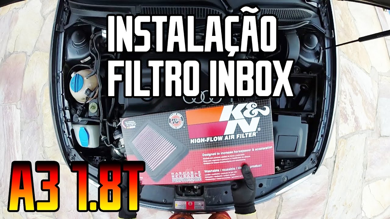 Audi A3 1.8T - Instala&ccedil;&atilde;o do filtro de ar K&N inbox