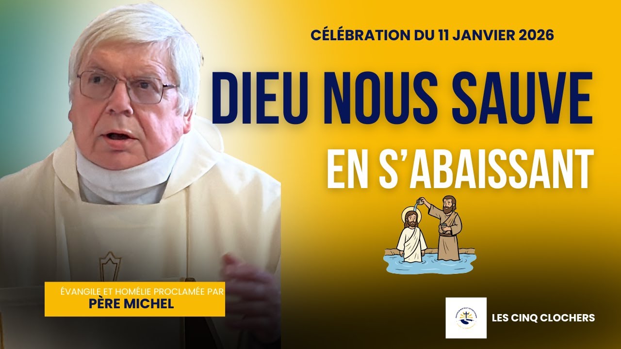Baptême du Seigneur – « Tu es mon fils bien-aimé » | Homélie du 11 Janvier 2026 | Père Michel