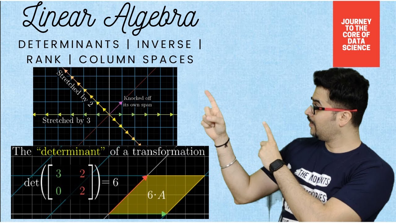 Matrix Determinants ,Inverse , Rank , Column Space  | Linear Algebra | Maths For Data Science